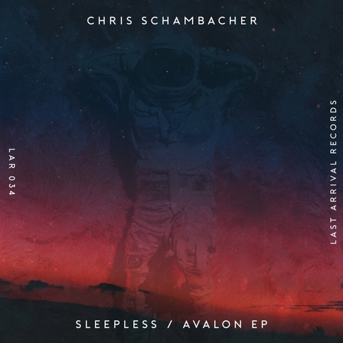 Chris Schambacher - Sleepless _ Avalon [LAR034]